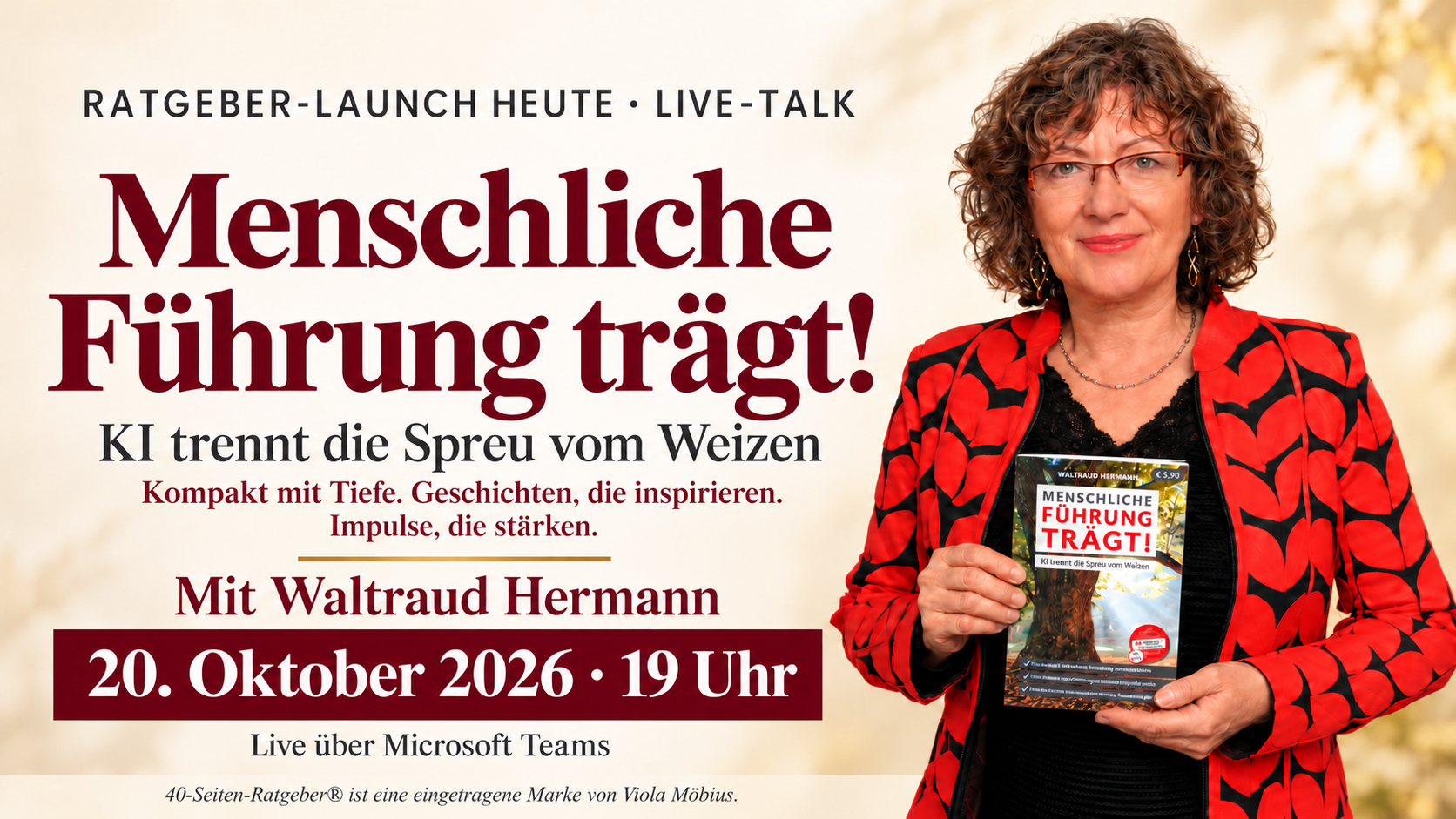 20261020_Ratgeber_Launch_Einladung_neu Waltraud Hermann mit Ratgeber in der Hand und Ankündigung Live-Premiere des Ratgebers